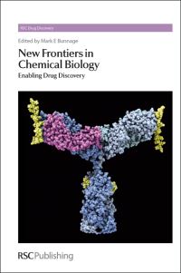 Book Cover for New Frontiers in Chemical Biology by Mark E Bunnage, Royal Society of Chemistry Great Britain