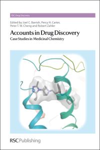Book Cover for Accounts in Drug Discovery by Joel Charles Barrish, Royal Society of Chemistry Great Britain