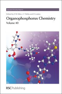 Book Cover for Organophosphorus Chemistry. Volume 40 by D W Allen, John C Tebby, David Loakes, Royal Society of Chemistry Great Britain
