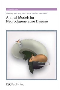 Book Cover for Animal Models for Neurodegenerative Disease by Jesús Avila, José J Lucas, Félix Hernández