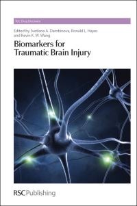 Book Cover for Biomarkers for Traumatic Brain Injury by Svetlana A Dambinova, Ronald L Hayes, Kevin K W Wang