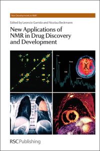 Book Cover for New Applications of NMR in Drug Discovery and Development by Leoncio Garrido, Nicolau Beckmann