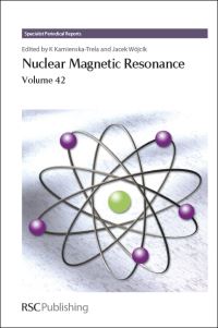 Book Cover for Nuclear Magnetic Resonance. Volume 42 by Krystyna KamienskaTrela, Jacek Wójcik