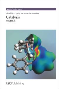 Book Cover for Catalysis. Volume 25 by James J Spivey, YiFan Han, K M Dooley