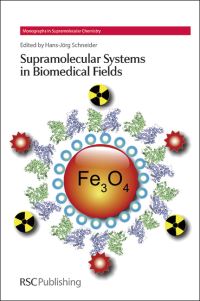 Book Cover for Supramolecular Systems in Biomedical Fields by HansJörg Schneider