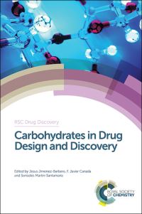 Book Cover for Carbohydrates in Drug Design and Discovery by J JiménezBarbero, F Javier Cañada, Sonsoles MartinSantamaria