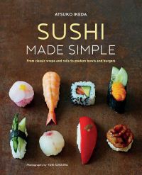 Book Cover for Sushi Made Simple by Atsuko Ikeda