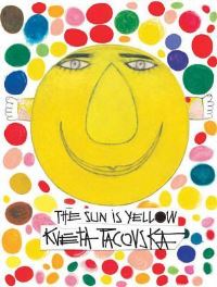 Book Cover for The Sun Is Yellow by Kveta Pacovská