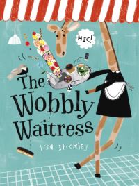 Book Cover for The Wobbly Waitress by Lisa Stickley
