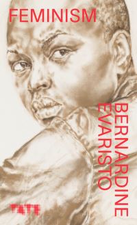 Book Cover for Feminism by Bernardine Evaristo