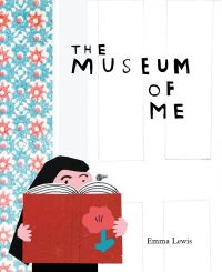 Book Cover for The Museum of Me by Emma Lewis