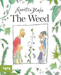 Book Cover for The Weed by Quentin Blake