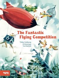 Book Cover for The Fantastic Flying Competition by Tjibbe Veldkamp