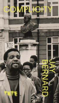 Book Cover for Complicity by Jay Bernard