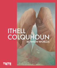 Book Cover for Ithell Colquhoun - Between Worlds by Tate Modern Gallery