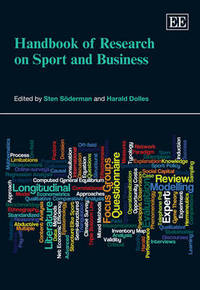 Book Cover for Handbook of Research on Sport and Business by Sten Soderman, Harald Dolles