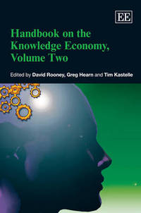 Book Cover for Handbook on the Knowledge Economy. Volume 2 by David Rooney, Greg Hearn, Tim Kastelle