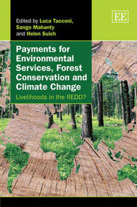 Book Cover for Payments for Environmental Services, Forest Conservation and Climate Change by Luca Tacconi