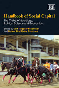 Book Cover for Handbook of Social Capital by Gert Tinggaard Svendsen, Gunnar Lind Haase Svendsen