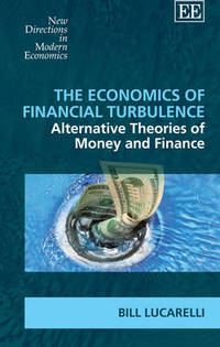 Book Cover for The Economics of Financial Turbulence by Bill Lucarelli