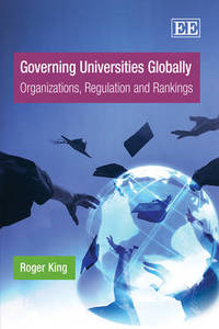 Book Cover for Governing Universities Globally by Roger King