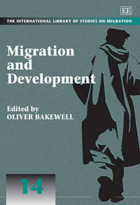 Book Cover for Migration and Development by Oliver Bakewell