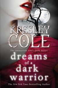 Book Cover for Dreams of a Dark Warrior by Kresley Cole