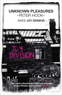 Book Cover for Unknown Pleasures by Peter Hook