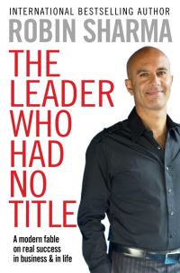 Book Cover for The Leader Who Had No Title by Robin S Sharma