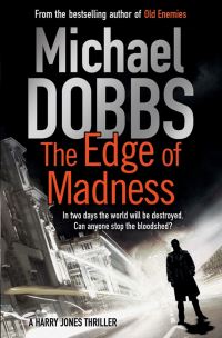 Book Cover for The Edge of Madness by Michael Dobbs