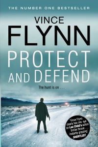 Book Cover for Protect and Defend by Vince Flynn