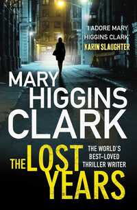 Book Cover for The Lost Years by Mary Higgins Clark