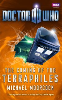 Book Cover for The Coming of the Terraphiles by Michael Moorcock