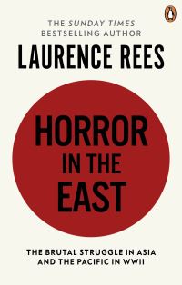 Book Cover for Horror in the East by Laurence Rees