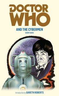 Book Cover for Doctor Who and the Cybermen by Gerry Davis, Alan Willow, Kit Pedler