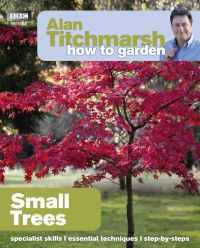 Book Cover for Small Trees by Alan Titchmarsh