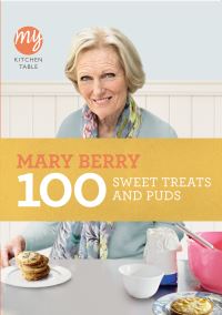 Book Cover for 100 Sweet Treats and Puds by Mary Berry