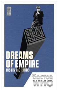 Book Cover for Dreams of Empire by Justin Richards