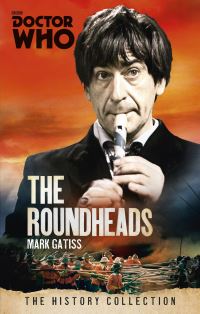Book Cover for The Roundheads by Mark Gatiss