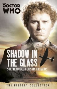 Book Cover for The Shadow in the Glass by Justin Richards, Stephen Cole