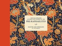 Book Cover for The Illustrated Letters and Diaries of the Pre-Raphaelites by Jan Marsh