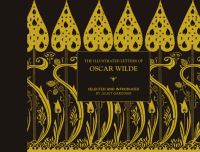 Book Cover for The Illustrated Letters of Oscar Wilde by Oscar Wilde