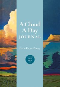 Book Cover for A Cloud a Day Journal by Gavin PretorPinney