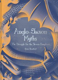 Book Cover for Anglo-Saxon Myths by Brice Stratford Stratford