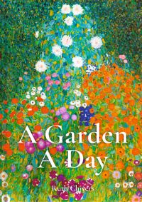 Book Cover for A Garden a Day by Ruth Chivers