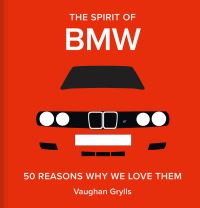 Book Cover for The Spirit of BMW by Vaughan Grylls