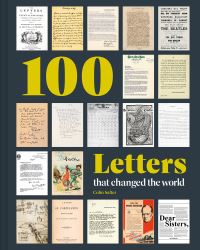 Book Cover for 100 Letters That Changed the World by Colin Salter