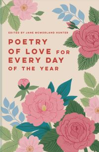 Book Cover for Poetry of Love for Every Day of the Year by Jane McMorland Hunter