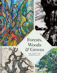 Book Cover for Forests, Woods & Groves by Arborealists Artist group