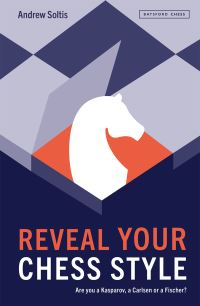 Book Cover for Reveal Your Chess Style by Andy Soltis